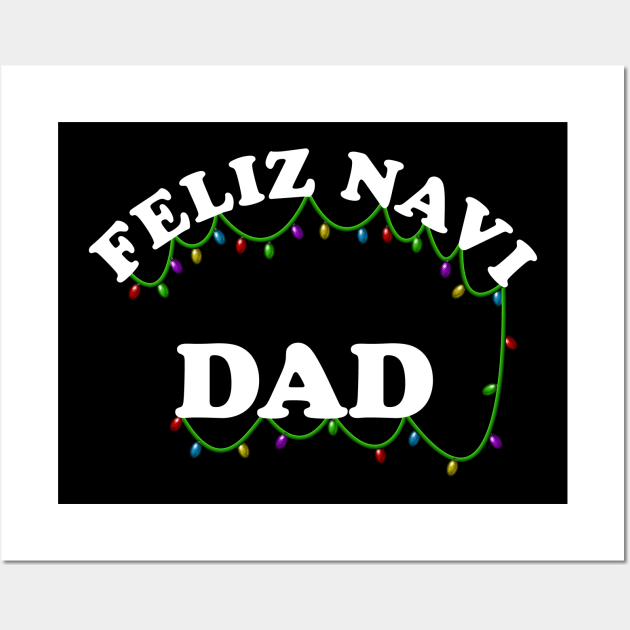 Feliz Navidad Christmas Pun Design Wall Art by Brobocop